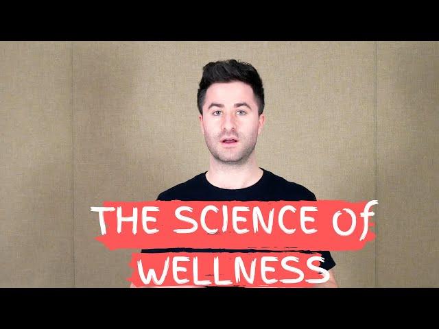 The Science of Wellness - An Introduction | Dr. Mitch Rice