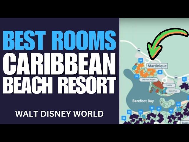 The Best Rooms at Disney's Caribbean Beach Resort