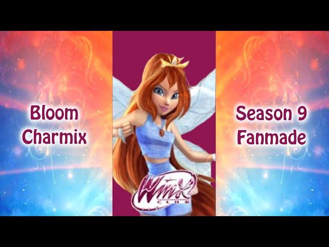 Winx Club 9 - Bloom Charmix Transformation - Fanmade