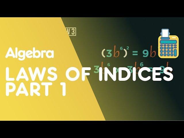 Laws of Indices - Part 1 | Algebra | Maths | FuseSchool