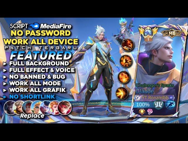 Script Skin Claude M6 Challenger's Sparks No Password Mediafire | Full Effect & Voice - Latest Patch