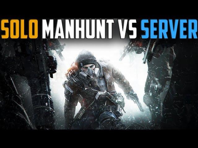 The Division | Solo DZ Manhunt vs The Server | Stream Highlights #1