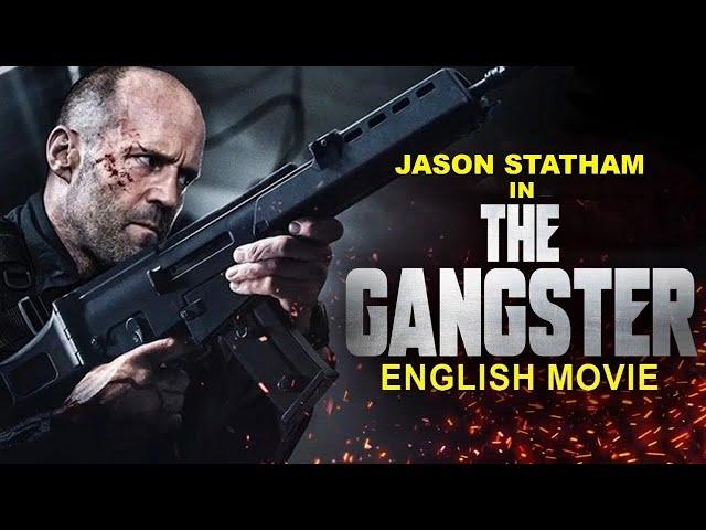 THE GANGSTER - Hollywood Movie | Jason Statham & Mark Strong | Blockbuster Full Action English Movie