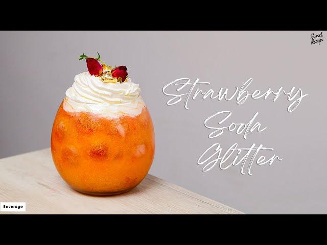 Strawberry Soda Glitter Recipe | How to | Fresh Drink