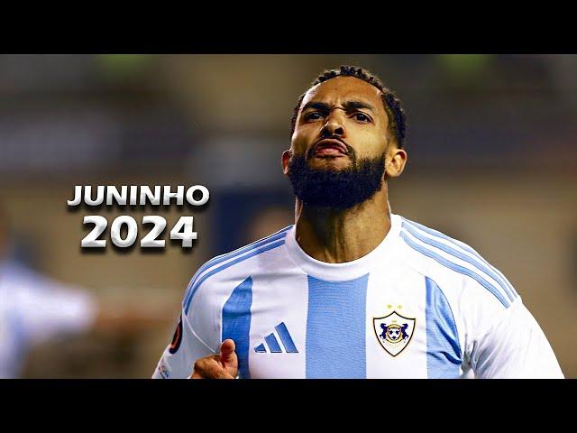 JUNINHO - Crazy Skills, Speed & Goals - 2024 - Qarabağ FK (HD)