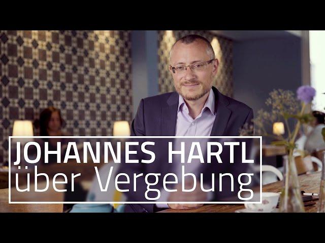 Johannes Hartl über Vergebung