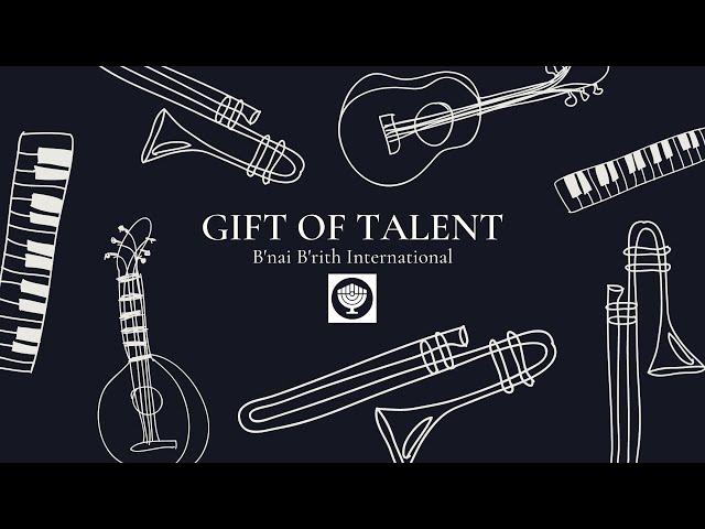 B'nai B'rith 2020 Gift of Talent Performance