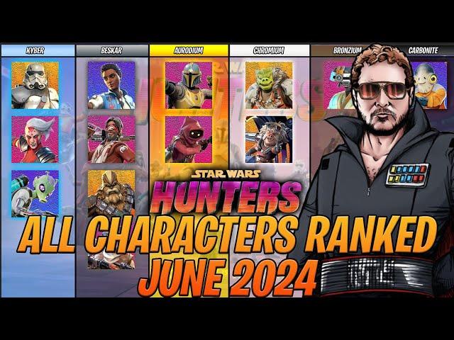 All Characters Ranked BEST to WORST in Star Wars Hunters - The ULTIMATE Tier List - June 2024