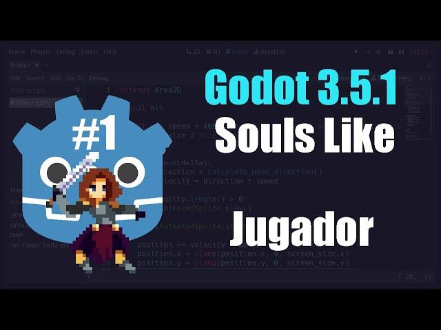 Juego de plataformas ( al estilo Souls Like ) | Jugador | Godot 3.5.1