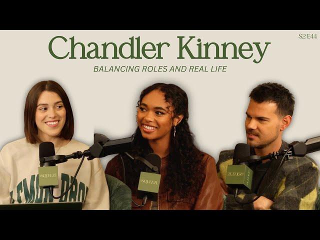 Chandler Kinney: Balancing Roles and Real Life