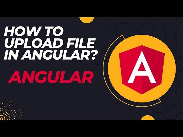How to upload file - Angular 12