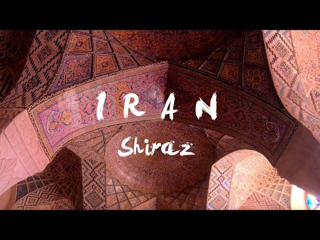 IRAN / Travel video - Shiraz