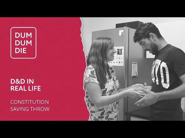 Constitution Saving Throw - Dnd In Real Life - Funny Dnd Video by Dum Dum Die
