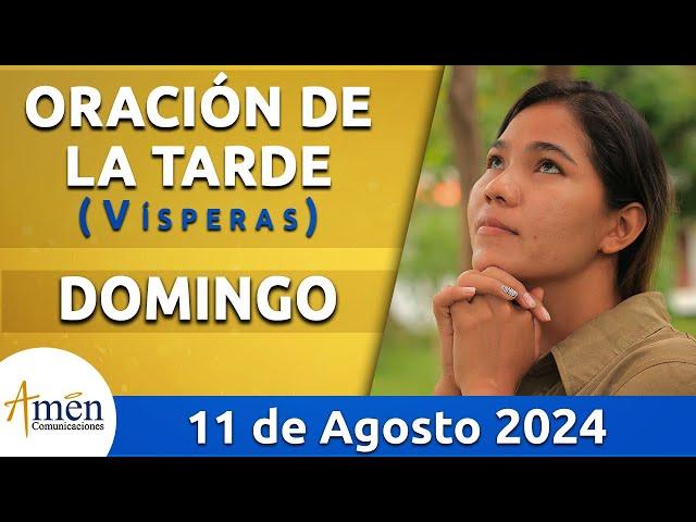 Oración de la Tarde Hoy Domingo 11 Agosto 2024 l Padre Carlos Yepes | Católica | Dios