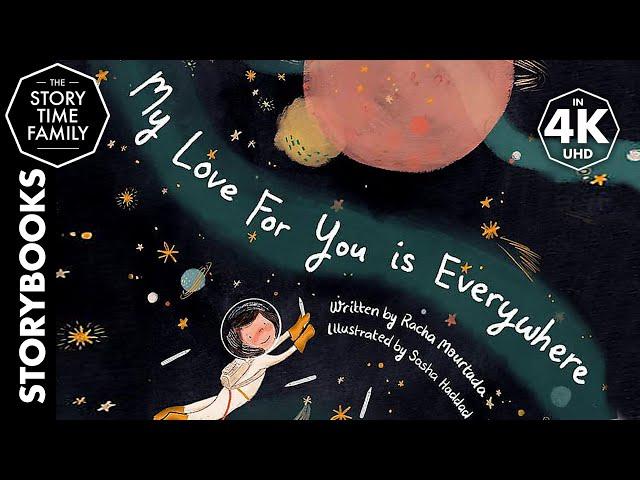 My Love for You is Everywhere | A story about sharing your love from afar