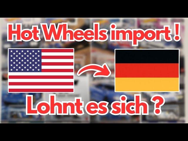 Hot Wheels Ebay Hunt in den USA - Import sinnvoll?