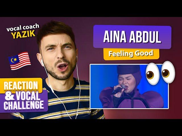 Vocal Coach YAZIK reaction to Aina Abdul - Feeling Good