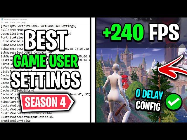 Fortnite Season 4 Config Guide (Game User Settings Optimization)