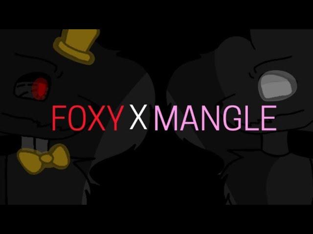 IFoxy x MangleIChapter 1I