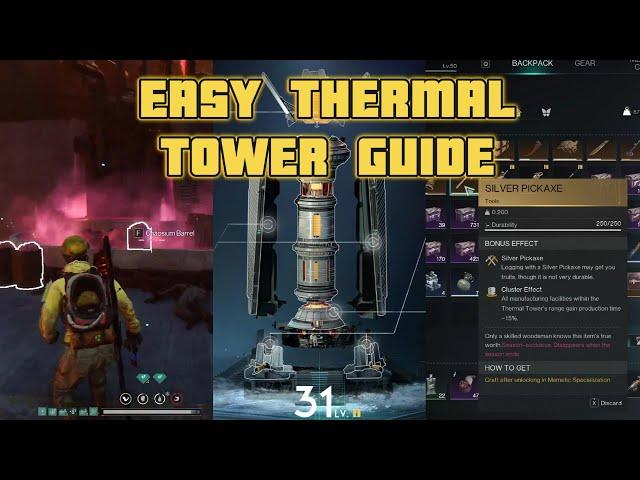 All You Need To Know About Thermal Towers | ONCE HUMAN