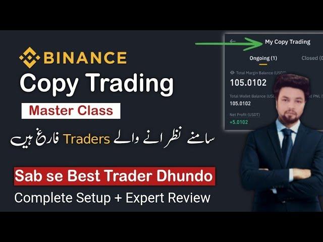 Find Best Trader in Binance Copy Trading Complete Guide + Review