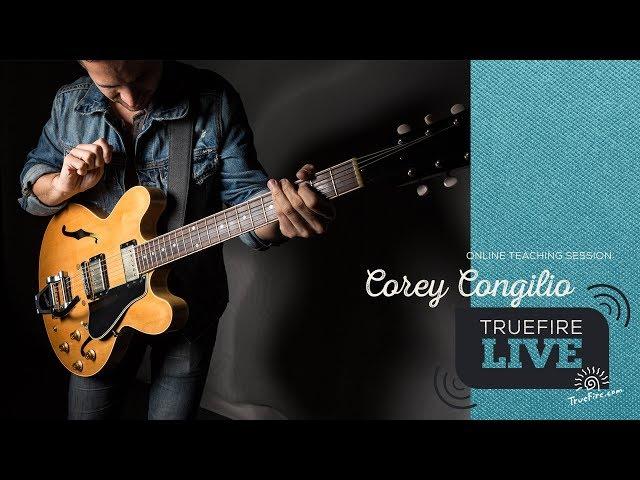 TrueFire Live: Corey Congilio - Bar Room Grooves