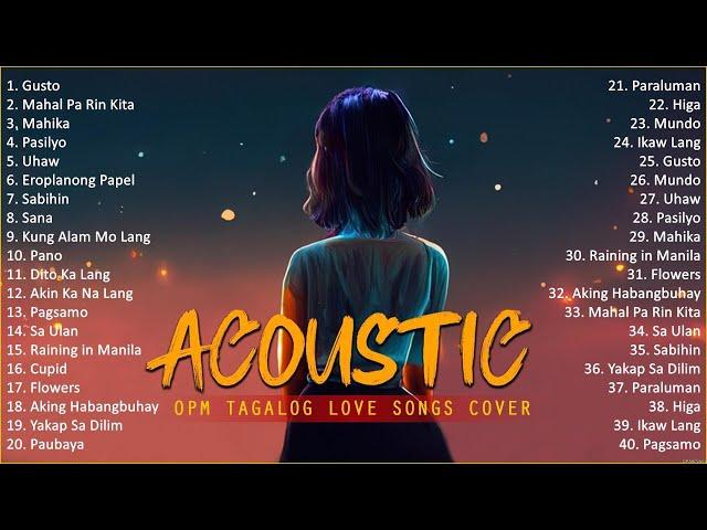 Best Of OPM Acoustic Love Songs 2023 Playlist 148 ️ Top Tagalog Acoustic Songs Cover Of All Time