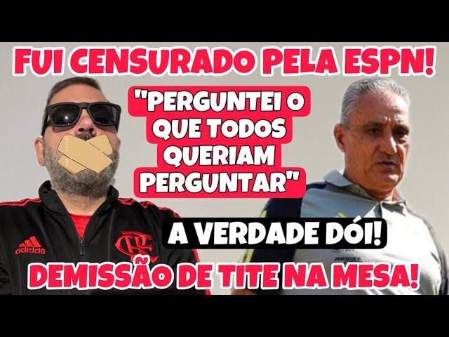 FUI ATACADO PELA ESPN, POR FAZER A PERGUNTA CORRETA AO ADENOR! DEMISSÃO DE TITE NA MESA DE LANDIM!