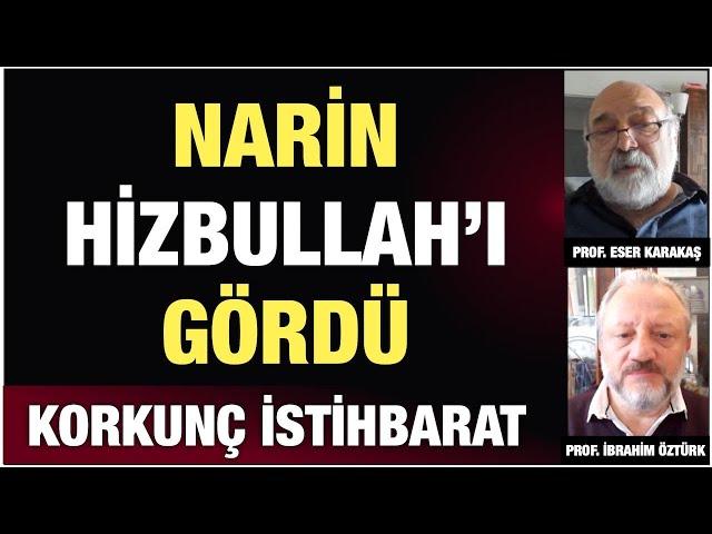 KORKUNÇ İSTİHBARAT: NARİN HİZBULAH SİLAHLARINI GÖRDÜ, ÖLDÜRÜLDÜ… İŞSİZLİK PATLAYACAK….