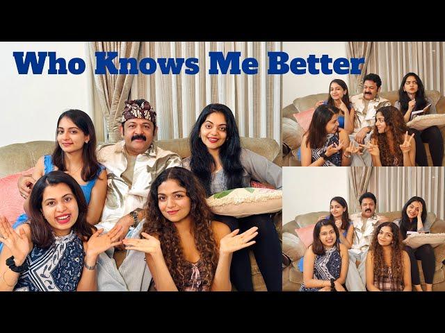 Who Knows Me Better Ft. Daughters|Krishnakumar