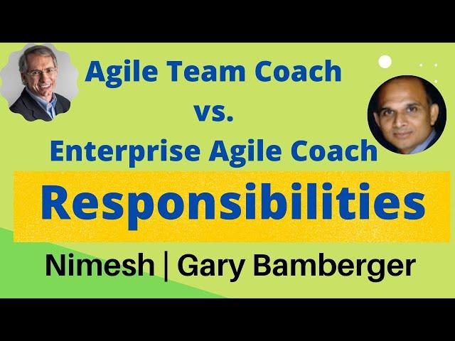 Agile Team Coach vs Enterprise Agile Coach - Responsibilities #agileCoachingToolbox