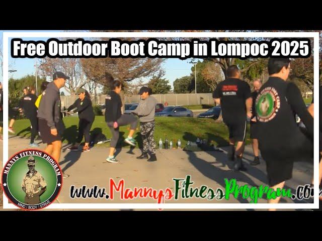 Free Outdoor Boot Camp in Lompoc 2025 / US Marine Drill Instructor now Trainer & Gym Boot Camp Owner