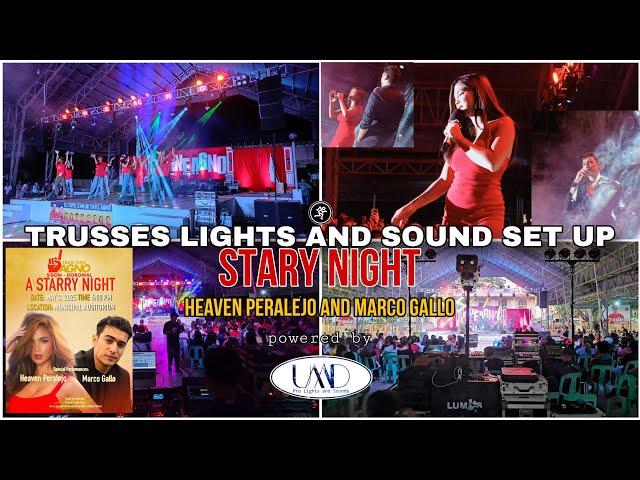 TRUSSES LIGHTS AND SOUND SET UP FOR STARY NIGHT with HEAVEN PERALEJO & MARCO GALLO powered by UMDPRO