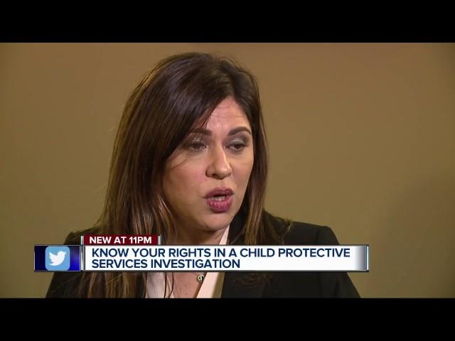 Know your rights in a Child Protective Services investigation