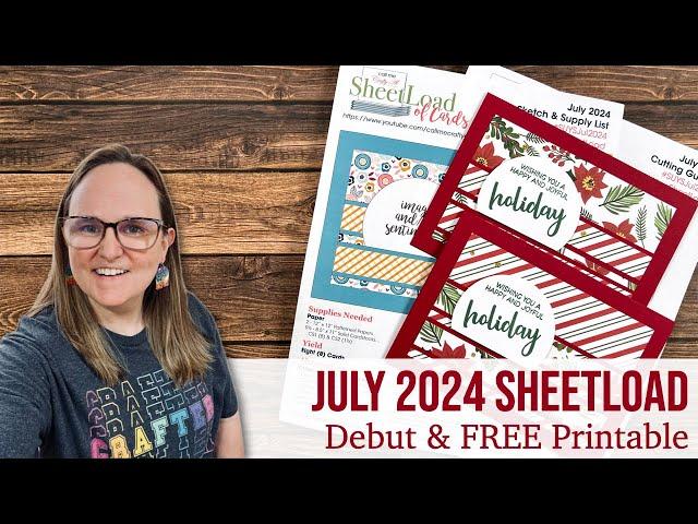 July 2024 SheetLoad of Cards | SPECIAL 5x7 Edition | Debut & FREE Printable #sheetloadofcards