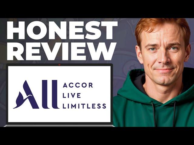 Accor Live Limitless Review - Usage Experience