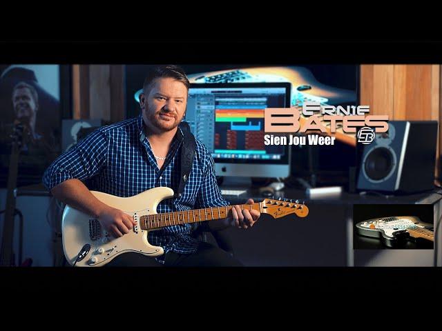 SIEN JOU WEER - ERNIE BATES (GUITAR SESSIONS)