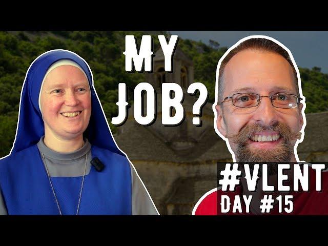 That Nerdy Catholic's Day Job (I'm not a nun)