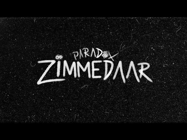 Zimmedaar- Paradox ft. Arpit Bala | Prod. by A.O.D. | Overthink EP | Official Audio