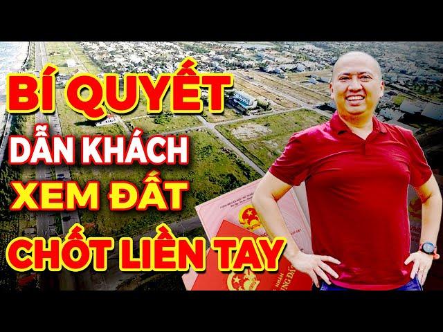 Bí Quyết Tư Vấn Bất Động Sản Dẫn Khách Đi Xem Đất Bách Phát Bách Trúng