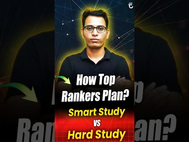 How Top Rankers Plan? Smart study vs Hard study  | BY Sumit Prajapati | #FMIH