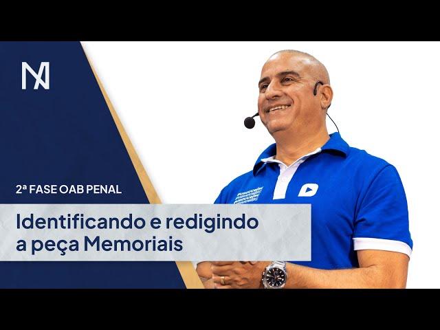 Aprenda a estruturar a peça Memoriais para a 2ª Fase Penal da OAB