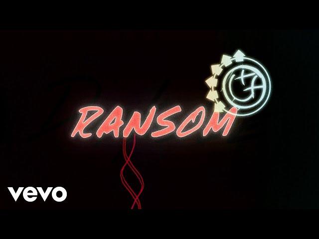 blink-182 - Ransom (Lyric Video)