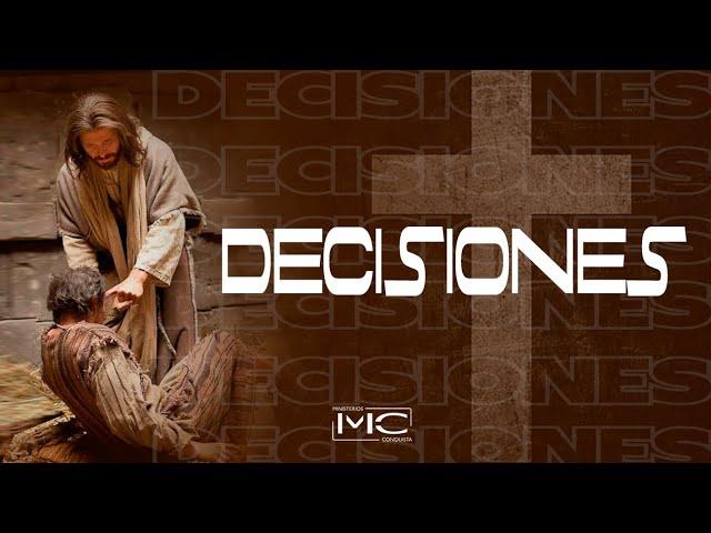 "DECISIONES" | PASTOR HUGO TREJO