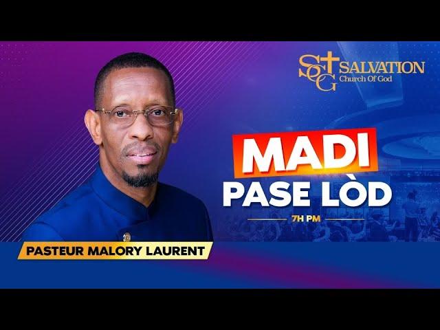 Madi Pase Lòd | Salvation Church of God | 01/07/2025 | Pasteur Malory Laurent