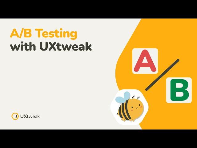 A/B Testing with UXtweak