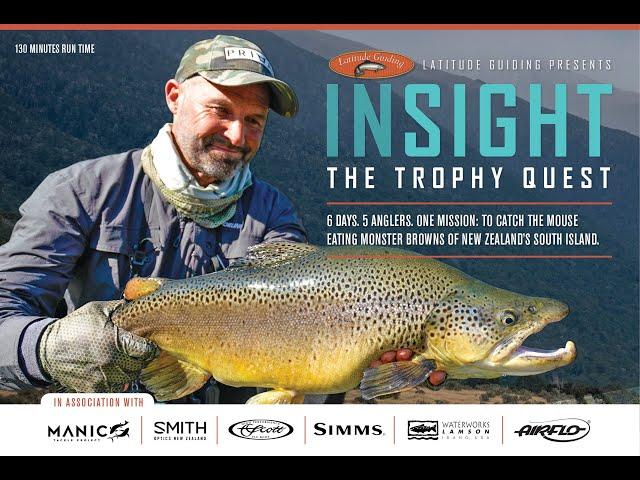 'Insight - The Trophy Quest :  First Chapter - Leif's Journey for an ENORMOUS Brown Trout in NZ.