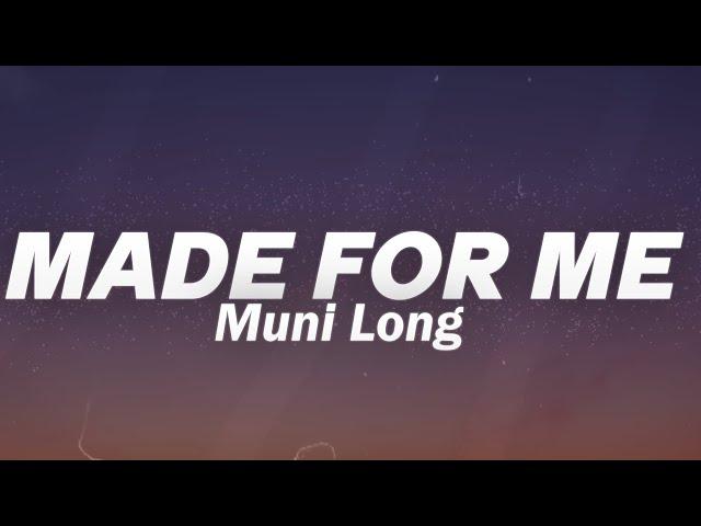 Muni Long - Made For Me (Lyrics)