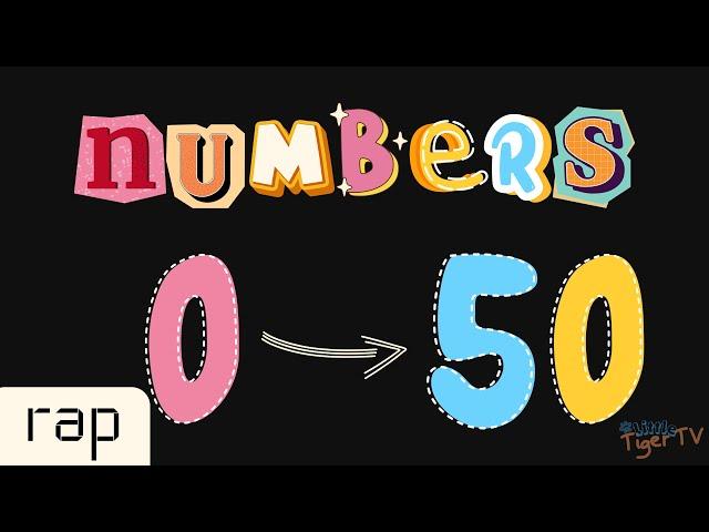 Numbers song 0 - 50 | Learn counting for kids | Little Tiger TV