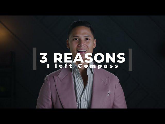 3 REASONS Why I Left COMPASS to Join EXP REALTY [EXPLAINED]